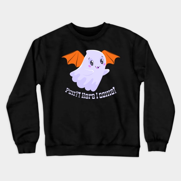Fun?! Here I come! Bat Ghost Adventure Crewneck Sweatshirt by WeAreTheWorld